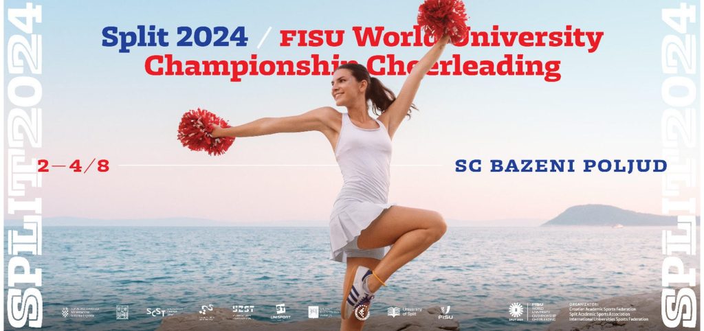 FISU Svjetsko sveučilišno prvenstvo u cheerleadingu 2024. godine u Splitu!
